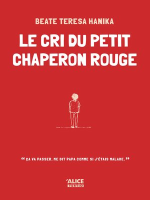 cover image of Le cri du petit chaperon rouge